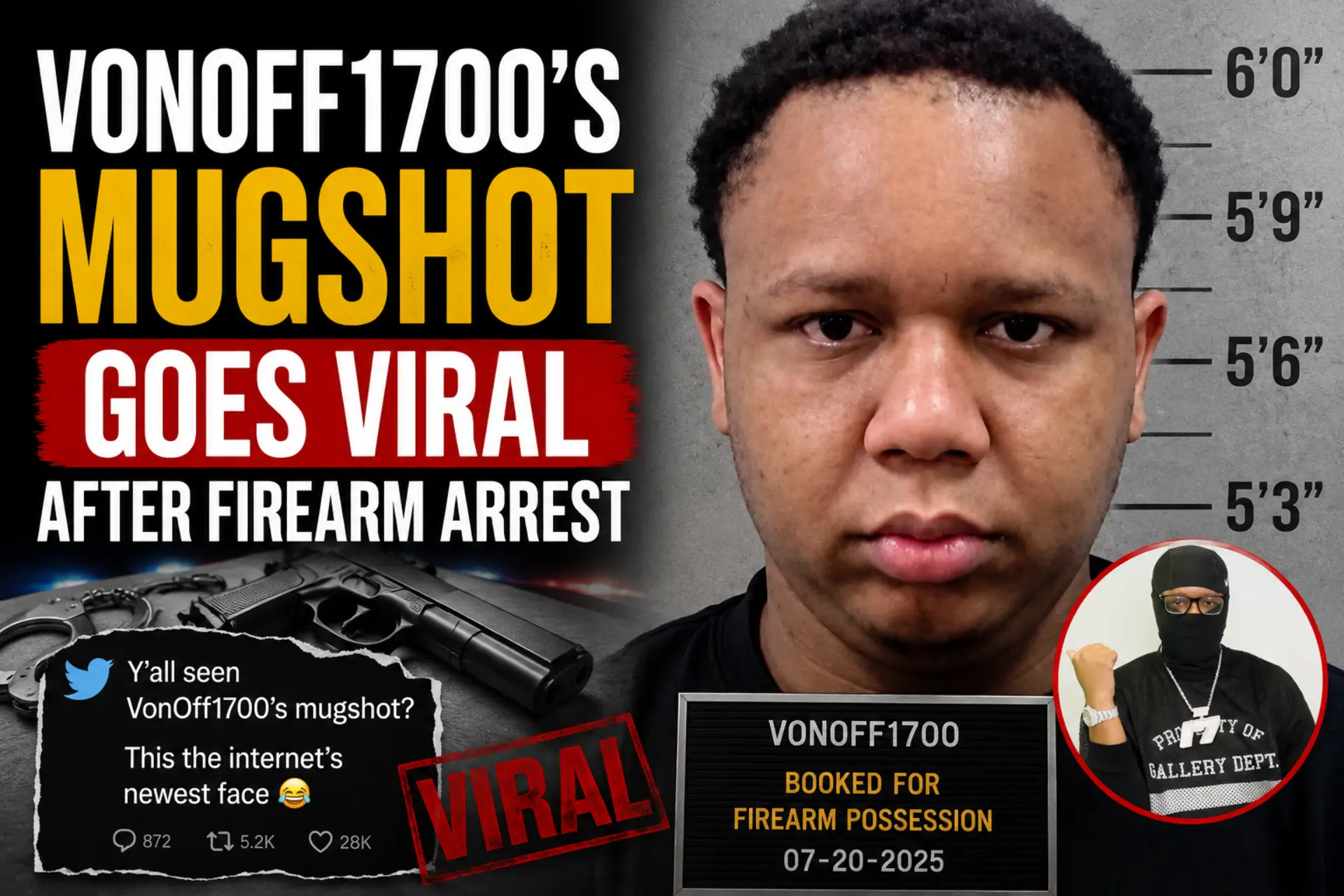 Why Did VonOff1700’s Mugshot Go Viral?