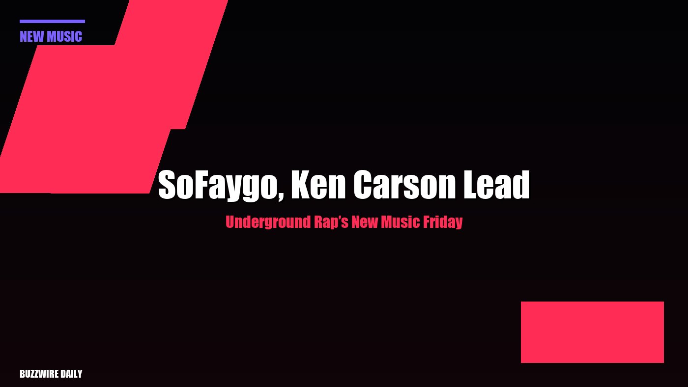 SoFaygo, Ken Carson Lead Underground Rap’s New Music Friday