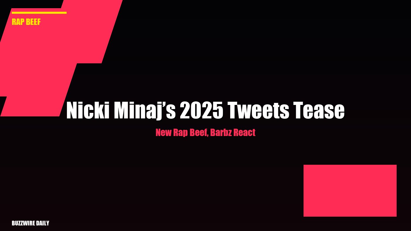 Nicki Minaj’s 2025 Tweets Tease New Rap Beef, Barbz React